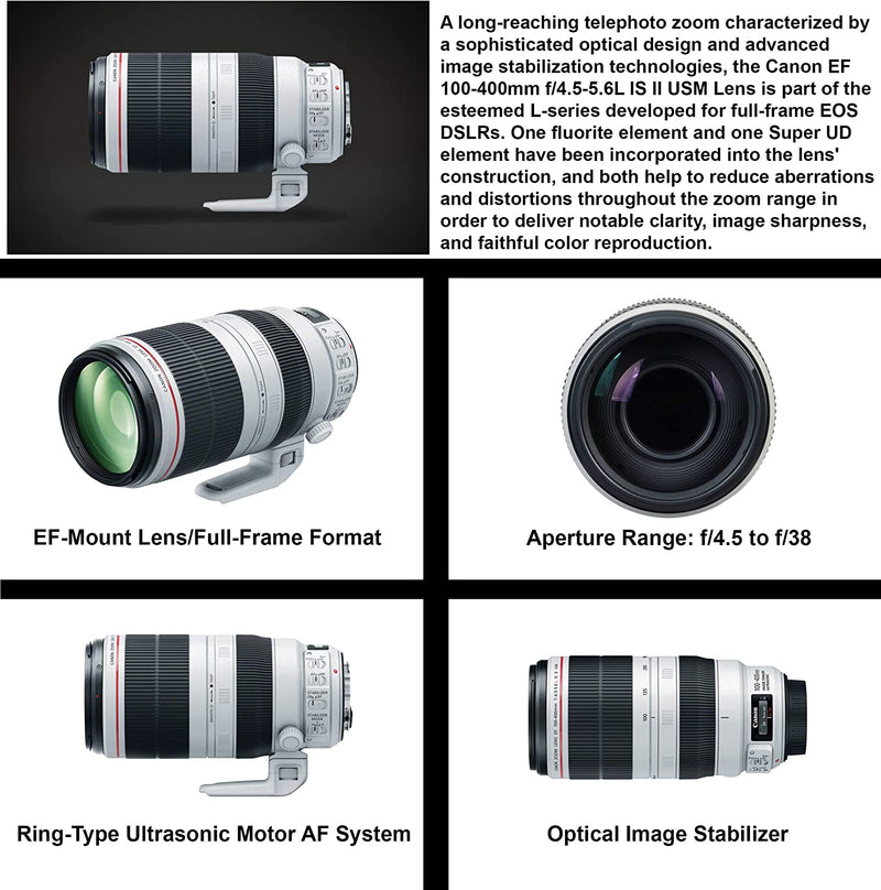 Canon EF 100-400mm F/4.5-5.6L IS II USM Lens - EF Mount L-Series Lens, Full-Frame Format, Weather-Sealed Design, 1-Year Warranty